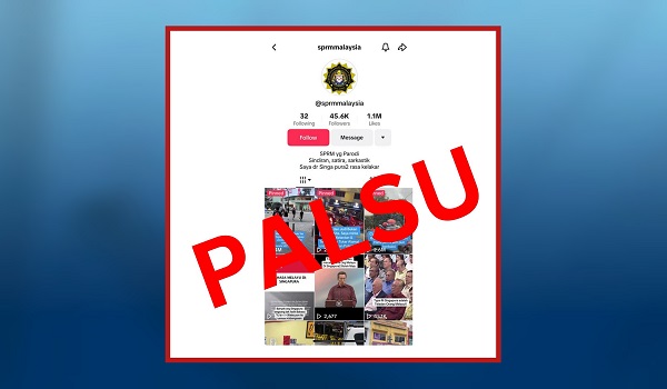 Waspada akaun palsu TikTok 'sprmmalaysia' – SPRM