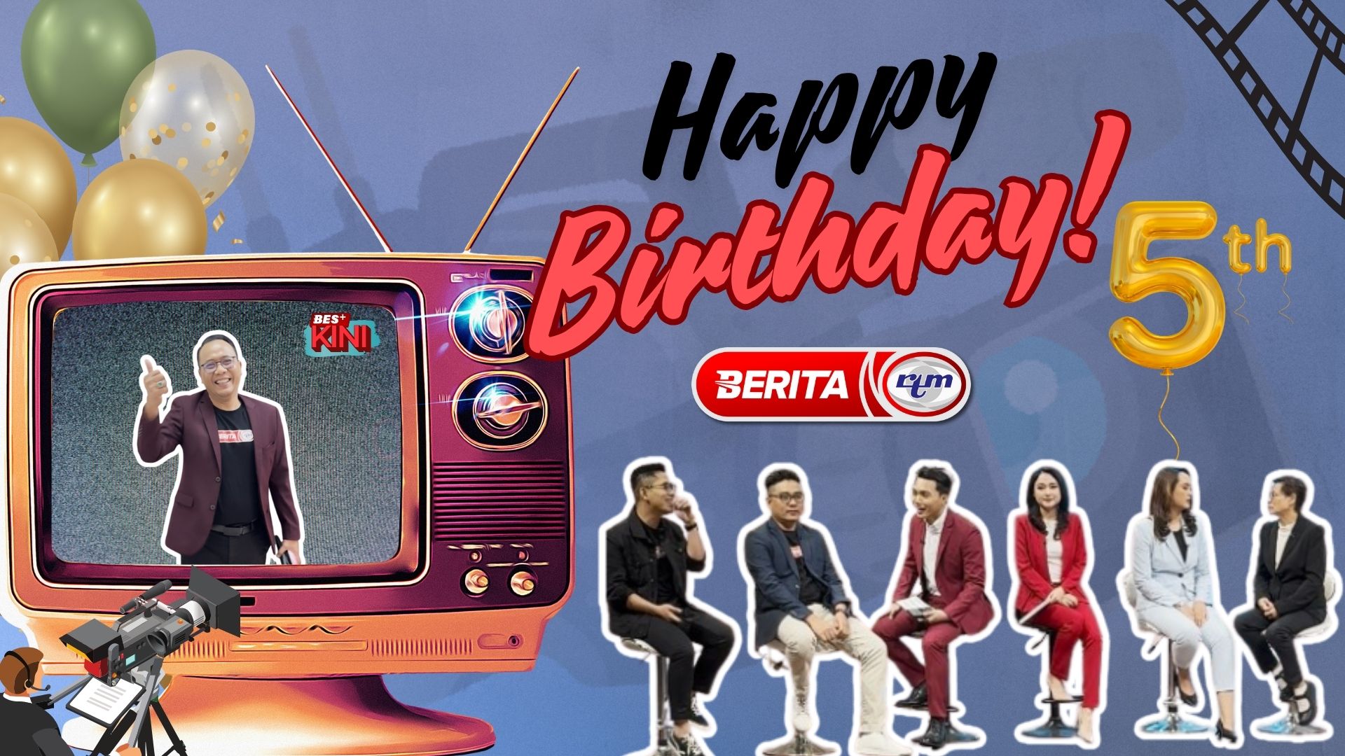 BES+KINI - Happy Birthday saluran Berita RTM yg ke-5