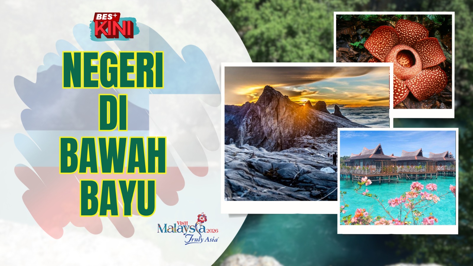 BES+JALAN-JALAN : Negeri Di Bawah Bayu