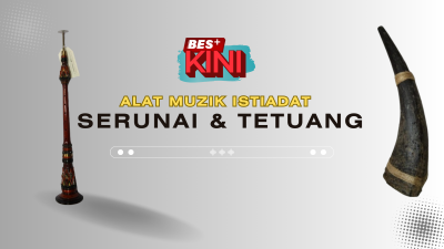 BES+KINI - Serunai & Tetuang Alat muzik istiadat