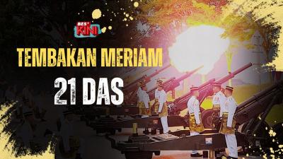 BES+KINI : Tembakan Meriam 21 Das