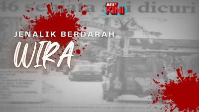 BES+KINI - WIRA : JENALIK BERDARAH