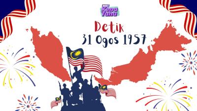 BES+KENA TAHU: Detik 31 Ogos