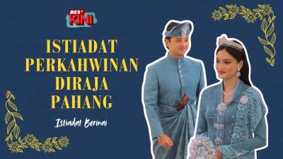 BES+ KINI - Istiadat Perkahwinan Diraja Pahang - Istiadat Berinai