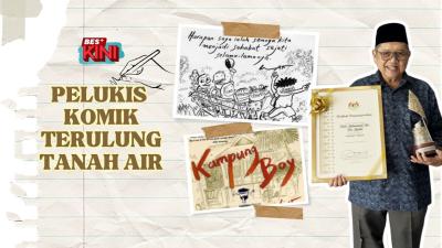 BES+KINI : Pelukis Komik Terulung Tanah Air