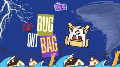 BES+ KENA TAHU : Bug Out Bag