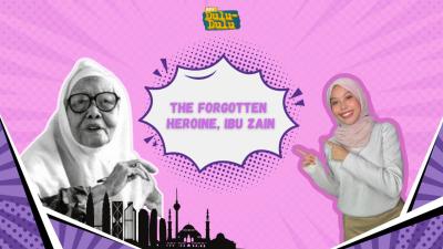BES+DULU-DULU - The Forgotten Heroine, Ibu Zain
