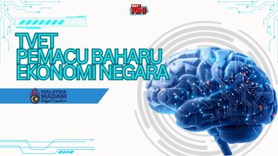 BES+KINI - TVET, pemacu baharu ekonomi negara