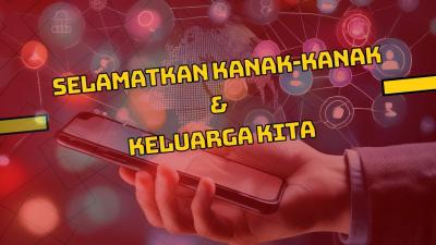 Teh Tarik + Berita - Selamatkan Kanak-Kanak & Keluarga Kita