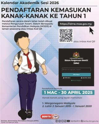 PENDAFTARAN TAHUN 1 KALENDAR AKADEMIK SESI 2026. PENDAFTARAN MULAI 1 MAC HINGGA 30 APRIL 2025