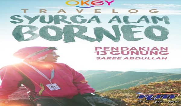 'Syurga Alam Borneo' disiarkan mulai 12 Mei, setiap Ahad, pukul 12.00 tengah hari menerusi saluran Okey