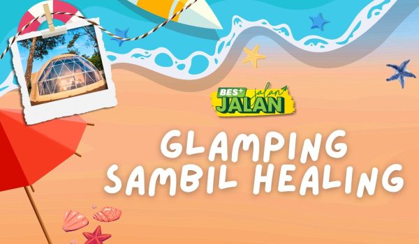 1012_GLAMPING-SAMBIL-HEALING