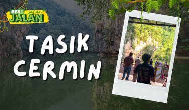 1705_JALAN-JALAN_TASIK_CERMIN