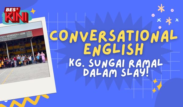 2411_BESKINI_Conversational-English-Kg.-Sungai-Ramal-Dalam-Slay