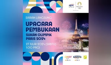RTM menyiarkan upacara pembukaan Olimpik Paris 2024, Sabtu ini, pukul 1.00 pagi, secara langsung