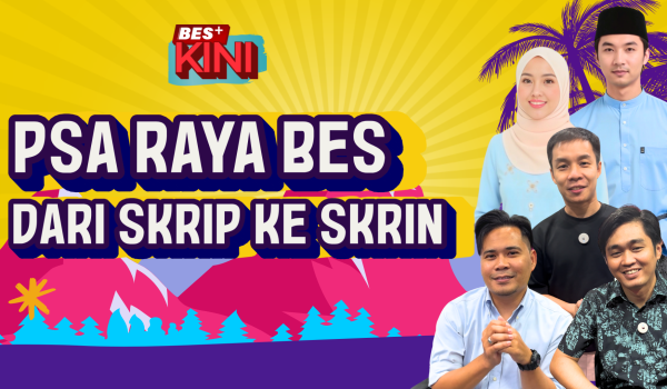 28032025_PSA-RAYA-BES_DARI-SKRIP-KE-SKRIN